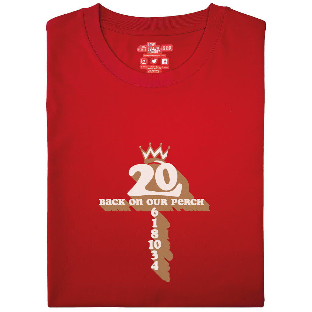 Love Follow Conquer T-Shirts Liverpool Back On Our Perch red t-shirt