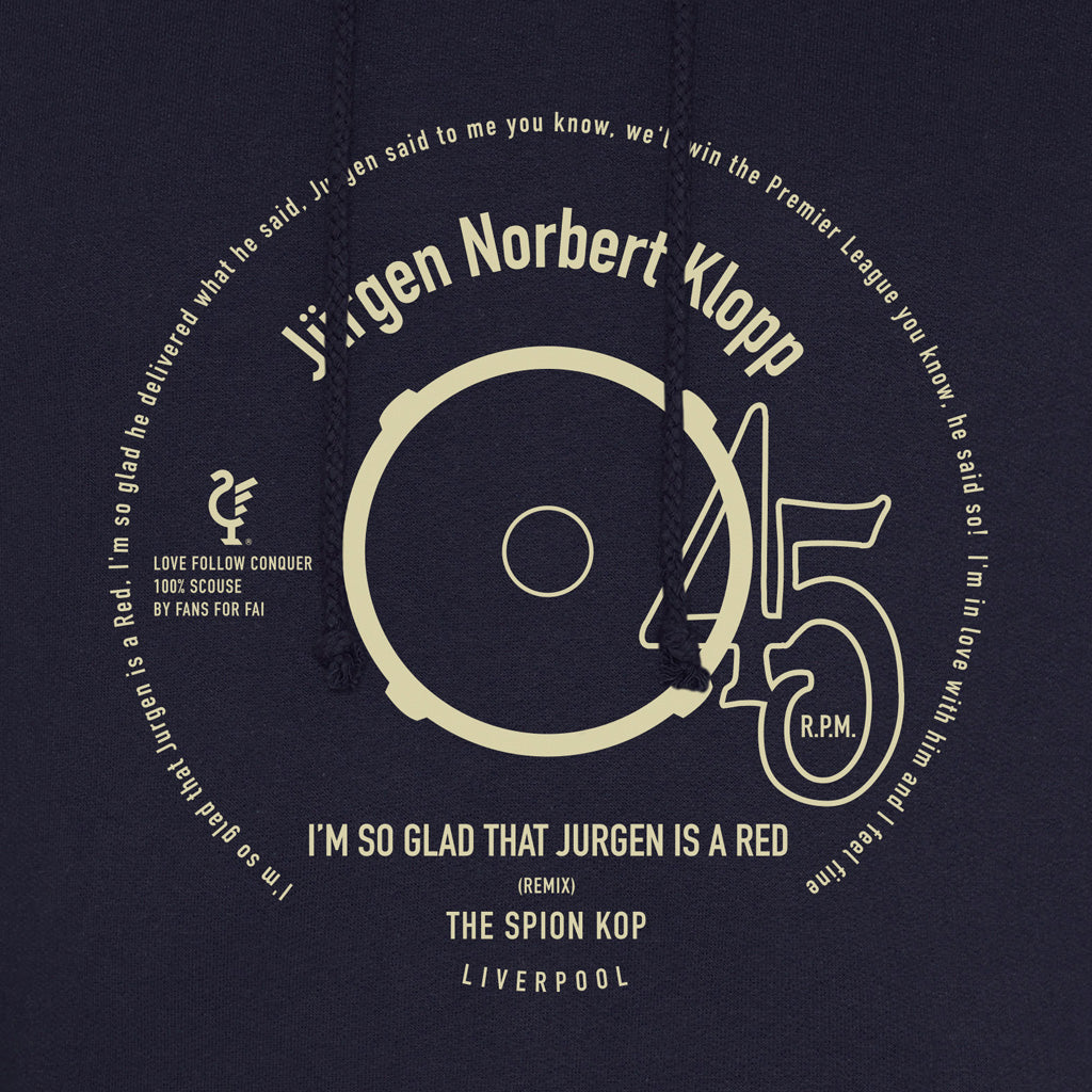 Love Follow Conquer Hoodies Classic Liverpool I'm So Glad Jurgen Classic navy hoodie