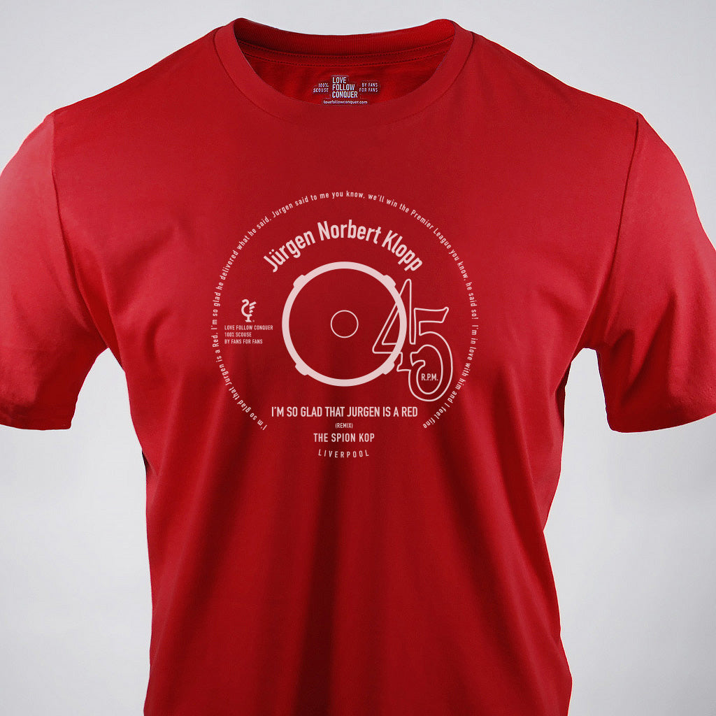 Love Follow Conquer T-Shirts Liverpool - I'm So Glad Jurgen red t-shirt